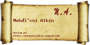 Mohácsi Albin névjegykártya